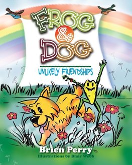 Frog & Dog