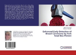 Enhanced Early Detection of Breast Carcinoma by Fork head Box Protein