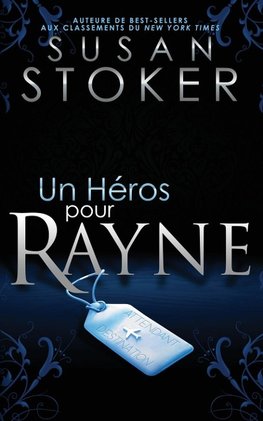 Un he´ros pour Rayne