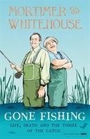 Mortimer & Whitehouse: Gone Fishing