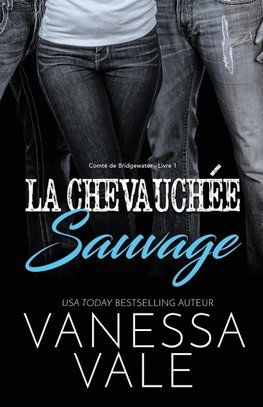 La Chevauchée Sauvage