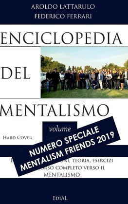 Enciclopedia del Mentalismo - Numero speciale Mentalism Friends 2019 Hard Cover