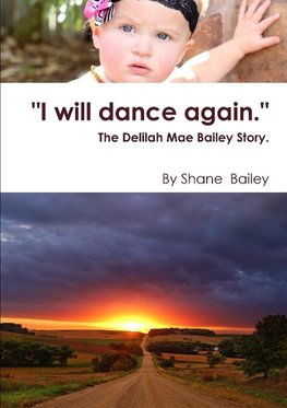 "I Will Dance Again"