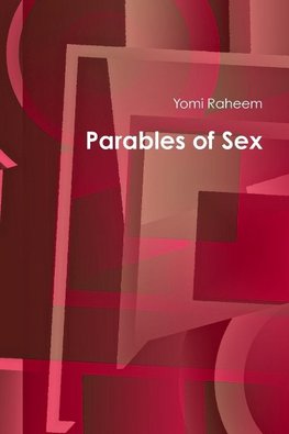 Parables of Sex