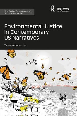 Environmental Justice in Contemporary US Narratives