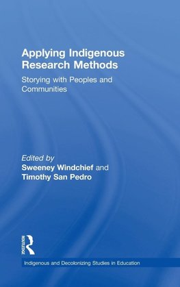 Applying Indigenous Research Methods