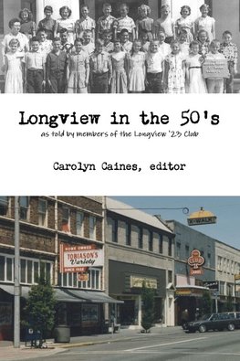 Longview in the 50's