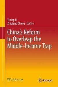 China's Reform to Overleap the Middle-Income Trap