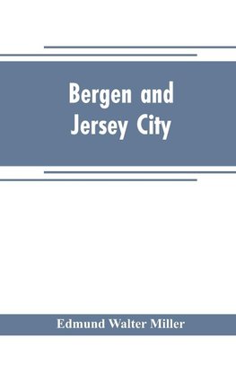 Bergen and Jersey City