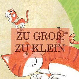 Zu groß! Zu klein!