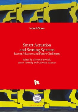 Smart Actuation and Sensing Systems