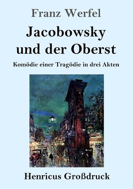 Jacobowsky und der Oberst (Großdruck)