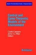 Control and Game-Theoretic Models of the Environment