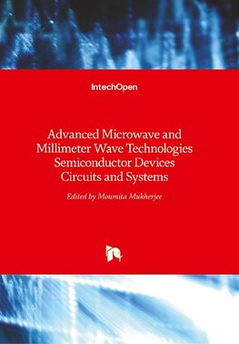 Advanced Microwave and Millimeter Wave Technologies