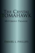 The Crystal Tomahawk