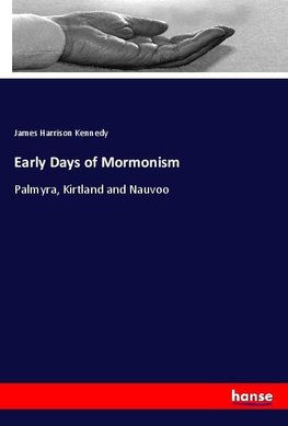 Early Days of Mormonism