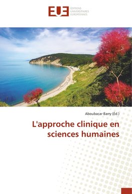 L'approche clinique en sciences humaines