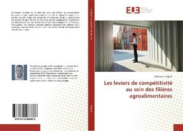 Les leviers de compétitivité au sein des filières agroalimentaires