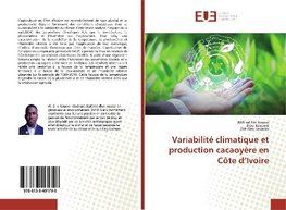 Variabilité climatique et production cacaoyère en Côte d'Ivoire