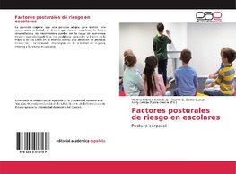 Factores posturales de riesgo en escolares