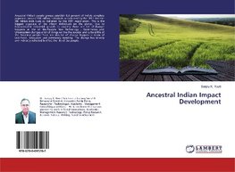 Ancestral Indian Impact Development