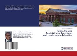 Policy Analysis, Administrative Procedures and Leadership in Education