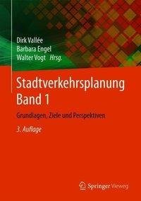 Stadtverkehrsplanung Band 1