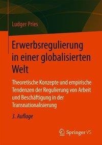 Pries, L: Erwerbsregulierung in einer globalisierten Welt