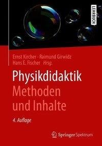 Physikdidaktik | Methoden und Inhalte