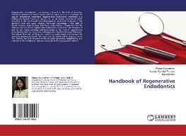 Handbook of Regenerative Endodontics