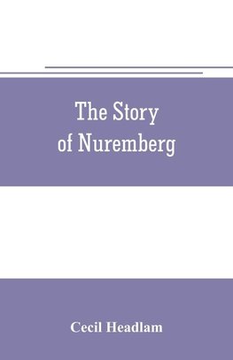 The story of Nuremberg