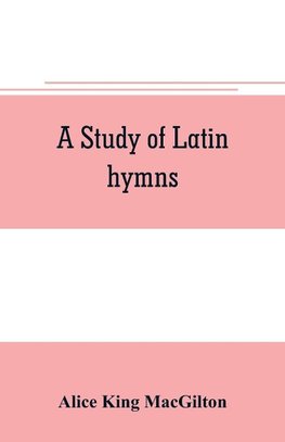 A study of Latin hymns