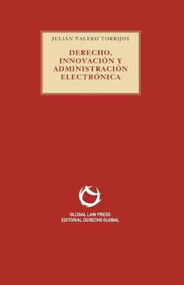 Derecho, Innovación y Administración electrónica