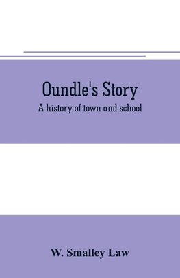 Oundle's story