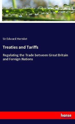 Treaties and Tariffs