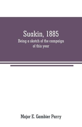 Suakin, 1885