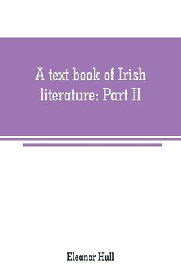 A text book of Irish literature