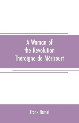 A woman of the revolution