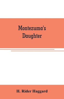 Montezuma's daughter