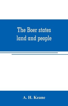 The Boer states; land and people