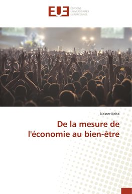 De la mesure de l'économie au bien-être