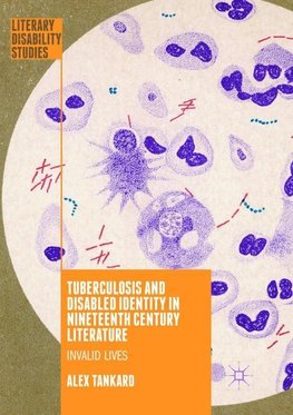 Tuberculosis and Disabled Identity in Nineteenth Century Literature