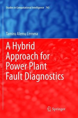 A Hybrid Approach for Power Plant Fault Diagnostics