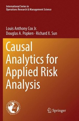 Causal Analytics for Applied Risk Analysis