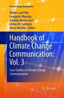 Handbook of Climate Change Communication: Vol. 3