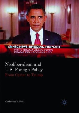 Neoliberalism and U.S. Foreign Policy