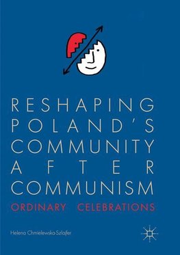 Reshaping Poland's Community after Communism