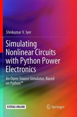 Simulating Nonlinear Circuits with Python Power Electronics