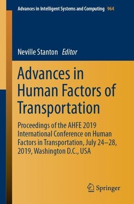 Advances in Human Factors of Transportation