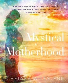 Mystical Motherhood